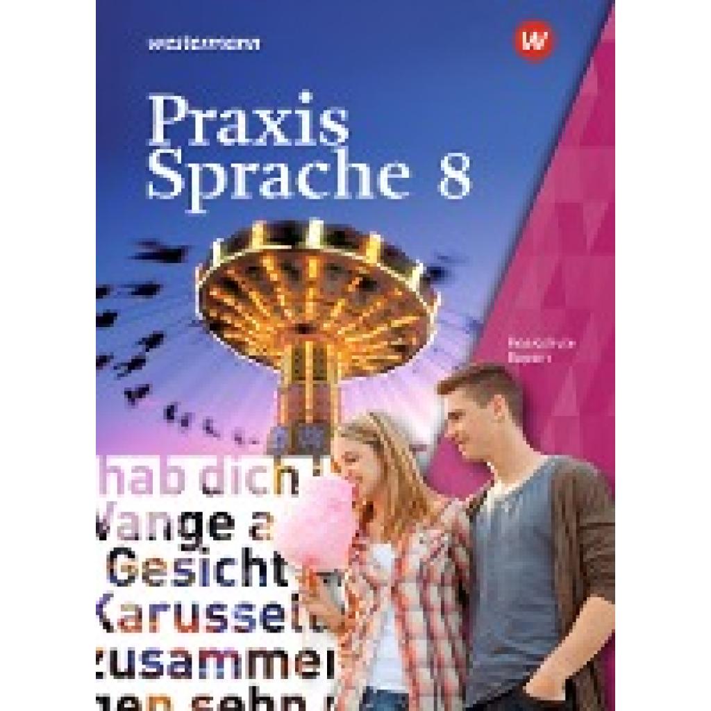 9783141229646 - Praxis Sprache - Ausgabe 2016 für Bayern m 1 Buch m 1 Online-Zugang Gebunden 9783141229646 - Praxis Sprache - Ausgabe 2016 für Bayern m 1 Buch m 1 Online-Zugang Gebunden