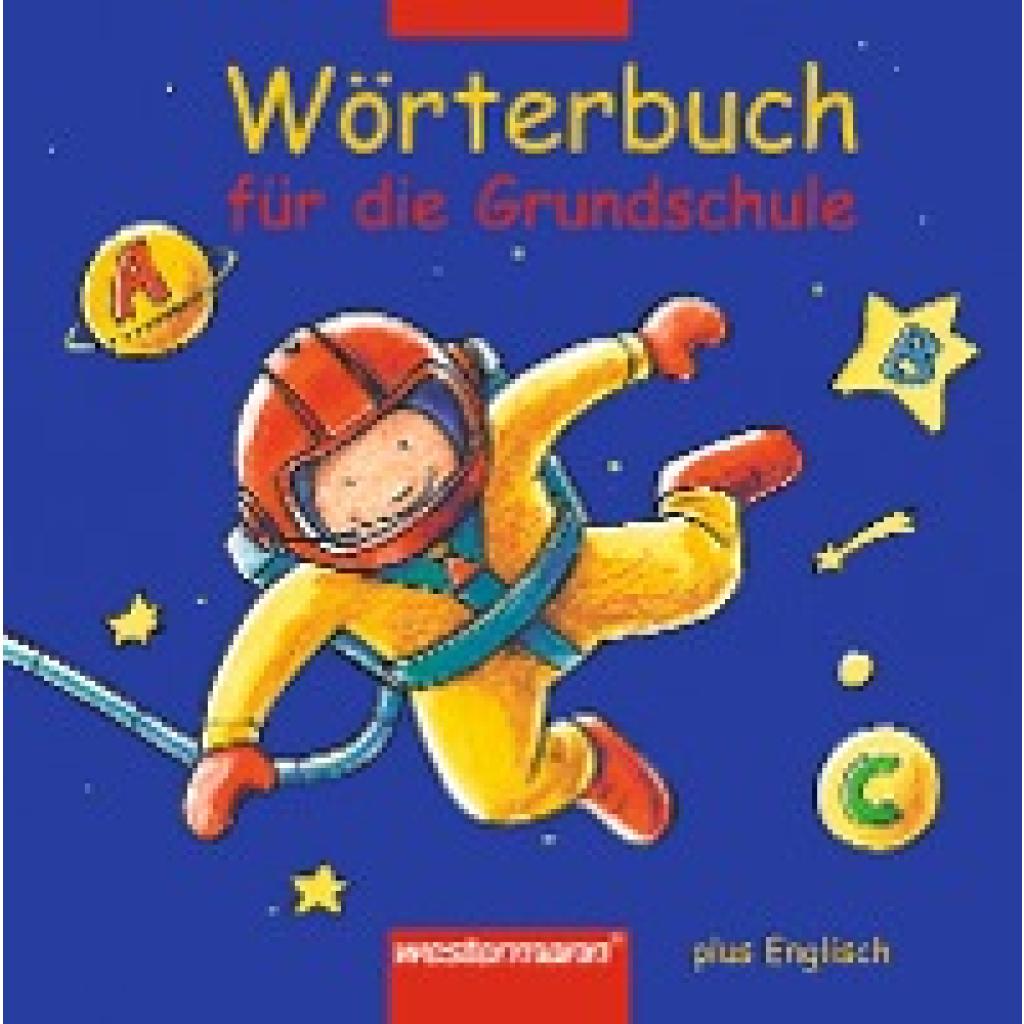 Wörterbuch für die Grundschule plus Englisch