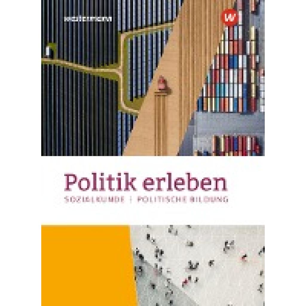 9783141202120 - Politik erleben - Sozialkunde - Politische Bildung - Ausgabe 2023 für die östlichen Bundesländer m 1 Buch m 1 Online Gebunden 9783141202120 - Politik erleben - Sozialkunde - Politische Bildung - Ausgabe 2023 für die östlichen Bundesländer m 1 Buch m 1 Online Gebunden