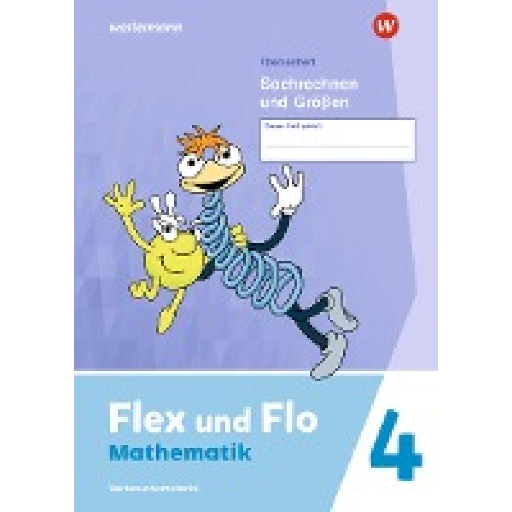 9783141182781 - Flex und Flo 4 Themenheft Sachrechen und Größen Verbrauchsmaterial 9783141182781 - Flex und Flo 4 Themenheft Sachrechen und Größen Verbrauchsmaterial