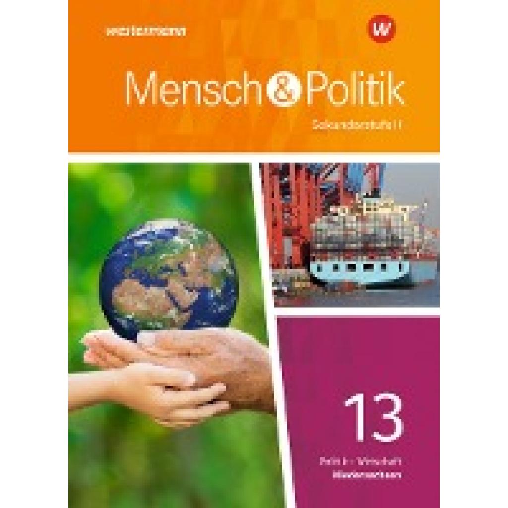 9783141180039 - Mensch und Politik SII - Ausgabe 2018 Niedersachsen m 1 Buch m 1 Online-Zugang Gebunden