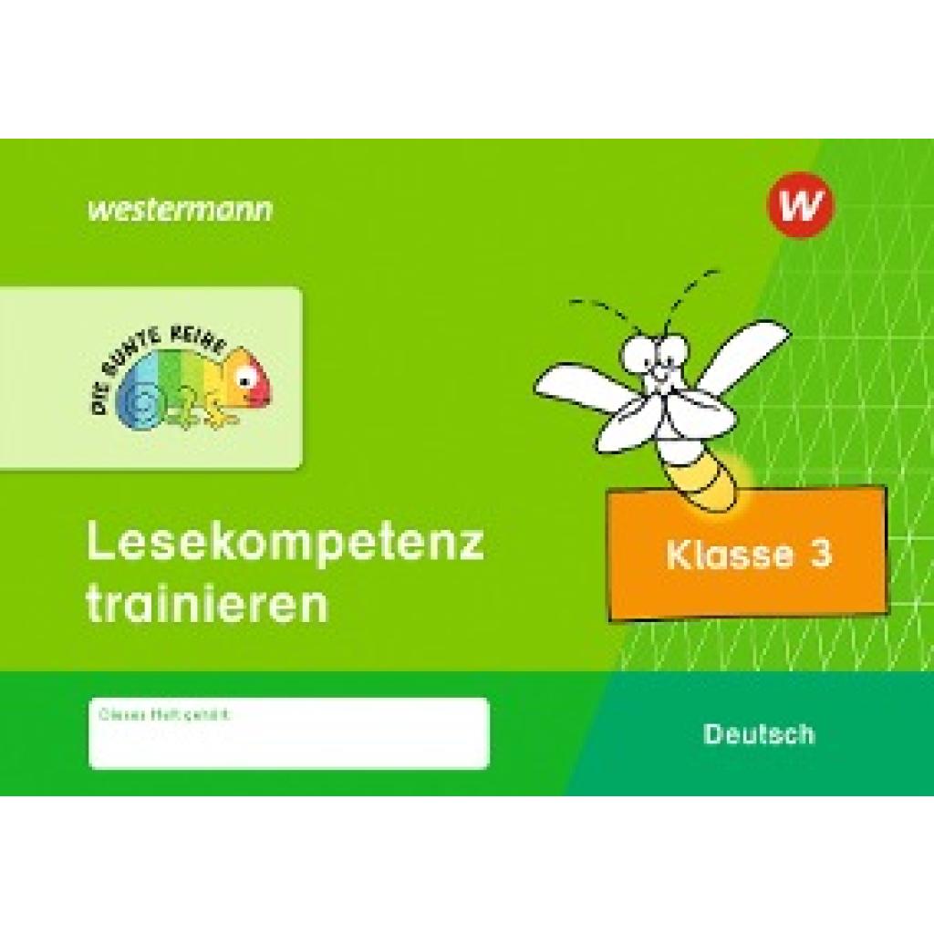 9783141176506 - DIE BUNTE REIHE - Deutsch 3 Lesekompetenz trainieren