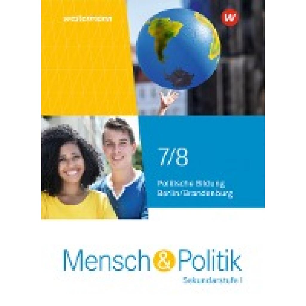 9783141167658 - Mensch und Politik SI - Ausgabe 2022 für Berlin und Brandenburg Gebunden 9783141167658 - Mensch und Politik SI - Ausgabe 2022 für Berlin und Brandenburg Gebunden