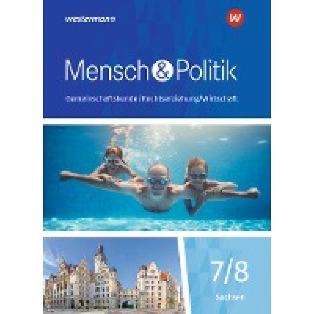 9783141166118 - Mensch und Politik SI - Ausgabe 2019 für Sachsen m 1 Buch m 1 Online-Zugang Gebunden 9783141166118 - Mensch und Politik SI - Ausgabe 2019 für Sachsen m 1 Buch m 1 Online-Zugang Gebunden