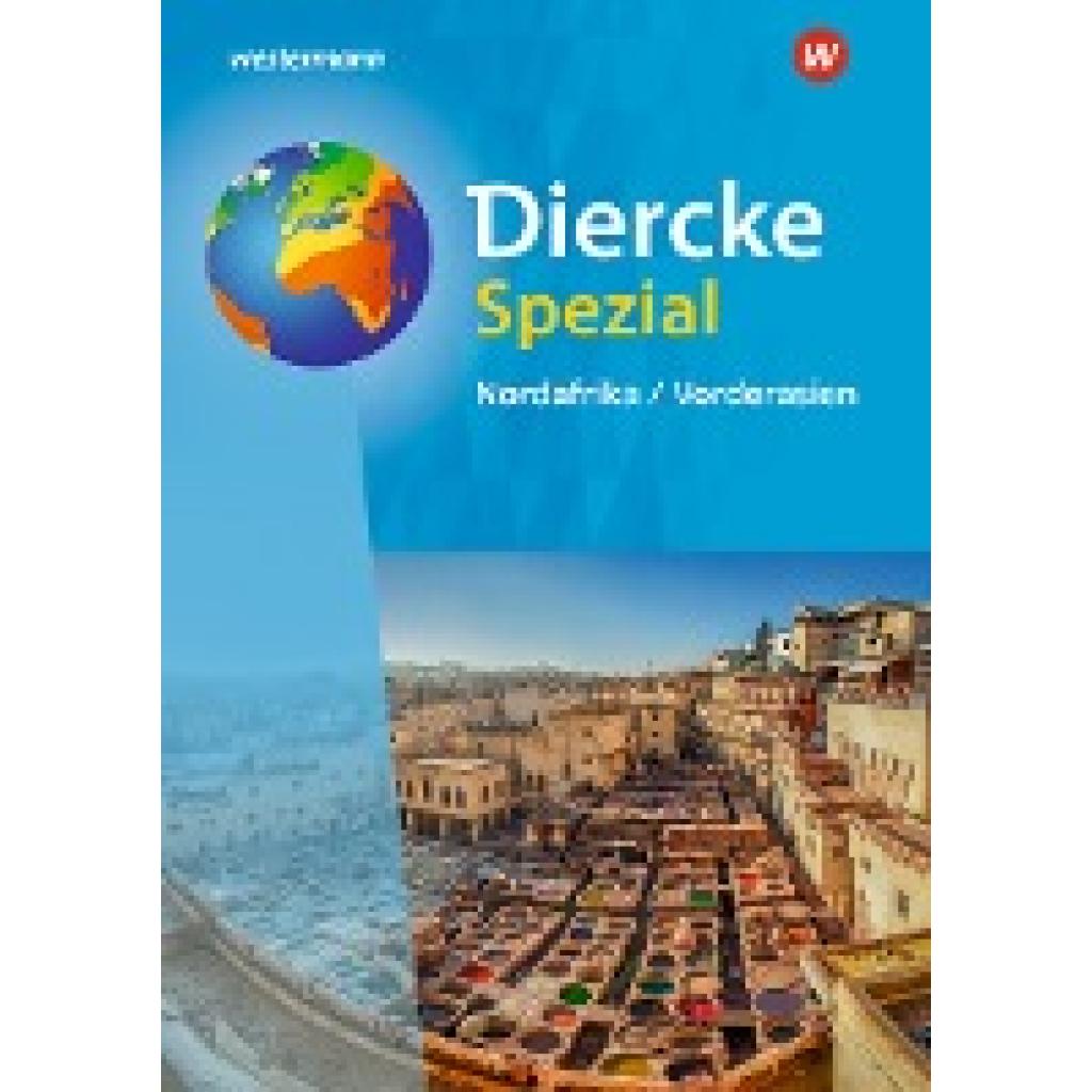9783141157420 - Diercke Spezial - Ausgabe 2022 für die Sekundarstufe II Kartoniert (TB) 9783141157420 - Diercke Spezial - Ausgabe 2022 für die Sekundarstufe II Kartoniert (TB)