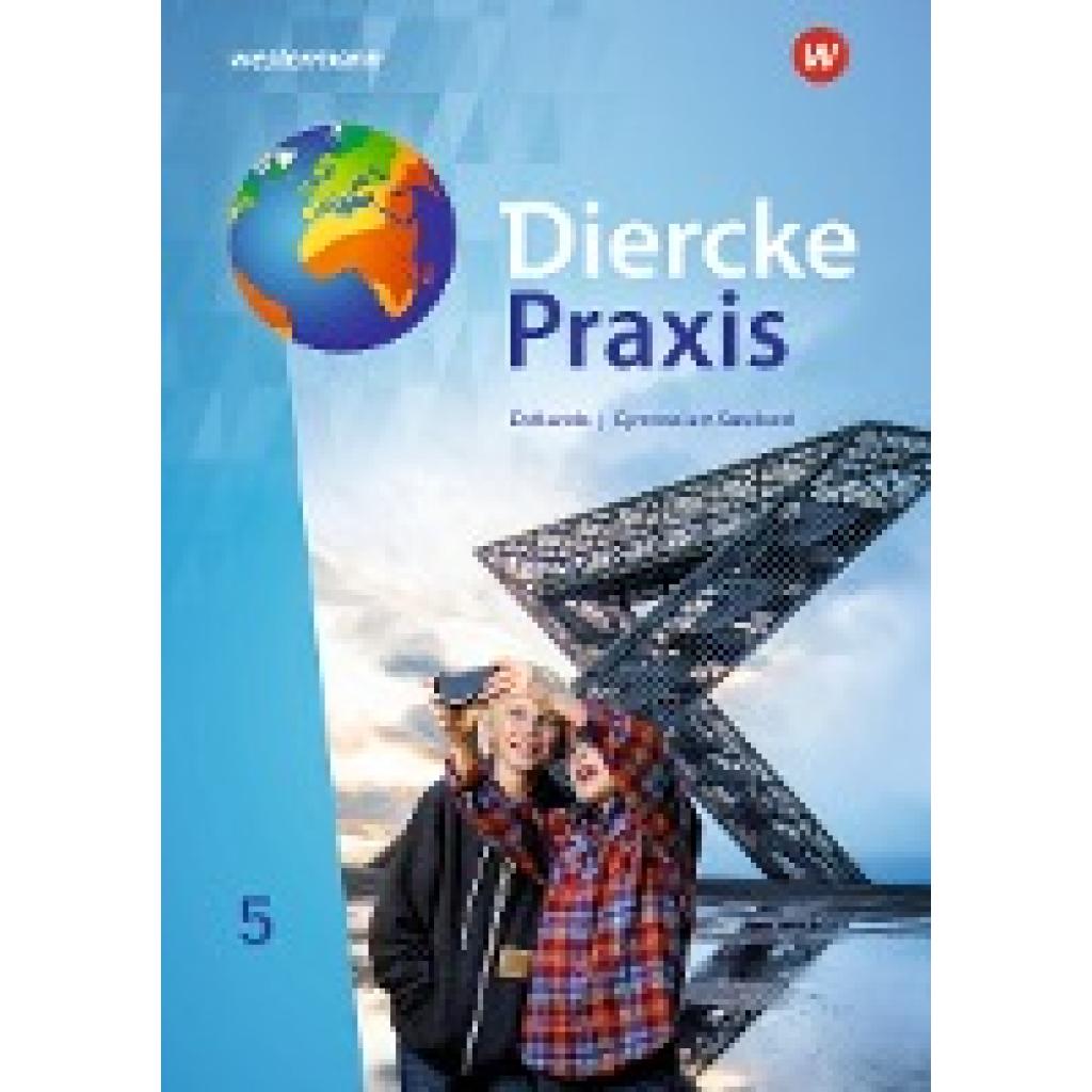 9783141153507 - Diercke Praxis Erdkunde Ausgabe 2020 für Gymnasien im Saarland Diercke Praxis SI Erdkunde - Arbeits- und Lernbuch Gebunden 9783141153507 - Diercke Praxis Erdkunde Ausgabe 2020 für Gymnasien im Saarland Diercke Praxis SI Erdkunde - Arbeits- und Lernbuch Gebunden