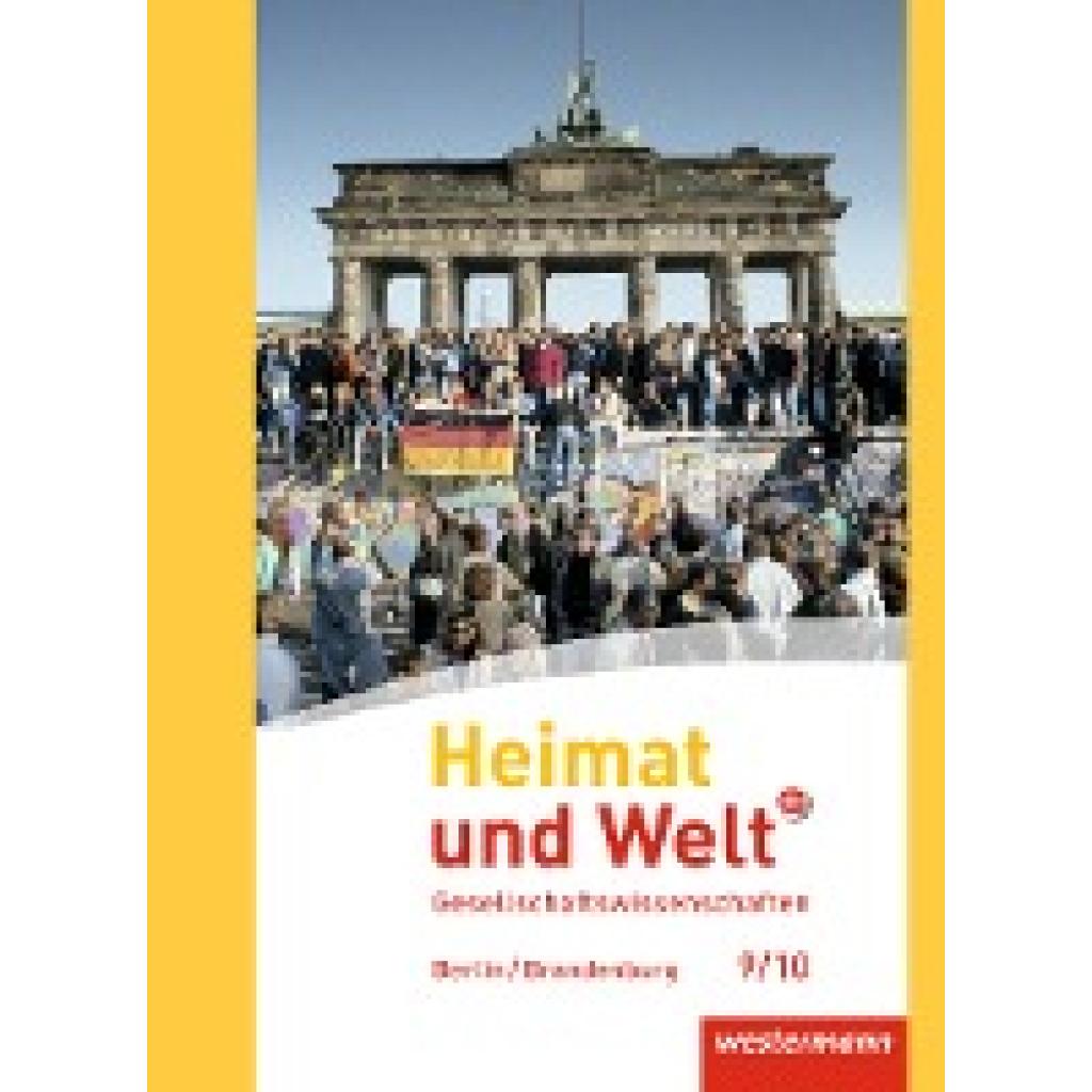 9783141151312 - Heimat und Welt Plus - Ausgabe 2017 für die SI in Berlin und Brandenburg - Margit Colditz Peter Kirch Norma Kreuzberger Jürgen Nebel Notburga Protze Gebunden 9783141151312 - Heimat und Welt Plus - Ausgabe 2017 für die SI in Berlin und Brandenburg - Margit Colditz Peter Kirch Norma Kreuzberger Jürgen Nebel Notburga Protze Gebunden