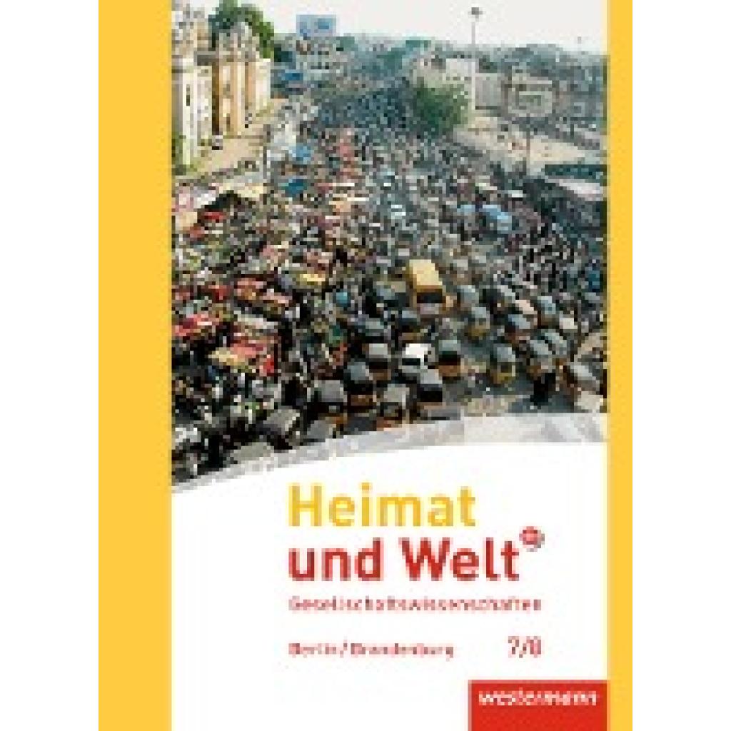 9783141151275 - Heimat und Welt Plus - Ausgabe 2017 für die SI in Berlin und Brandenburg - Margit Colditz Peter Kirch Norma Kreuzberger Jürgen Nebel Notburga Protze Gebunden 9783141151275 - Heimat und Welt Plus - Ausgabe 2017 für die SI in Berlin und Brandenburg - Margit Colditz Peter Kirch Norma Kreuzberger Jürgen Nebel Notburga Protze Gebunden
