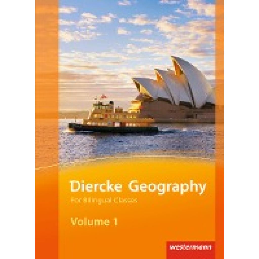 9783141140347 - Diercke Geography For Bilingual Classes - Ausgabe 2015 - Verena Hundertmark Dorothee Klein Dirk Reischauer Ingo Warken Horst Weible Henriette Heß Michael Fink Sarah Flöck Marjana Mehltretter Reinhard Hoffmann Gebunden 9783141140347 - Diercke Geography For Bilingual Classes - Ausgabe 2015 - Verena Hundertmark Dorothee Klein Dirk Reischauer Ingo Warken Horst Weible Henriette Heß Michael Fink Sarah Flöck Marjana Mehltretter Reinhard Hoffmann Gebunden