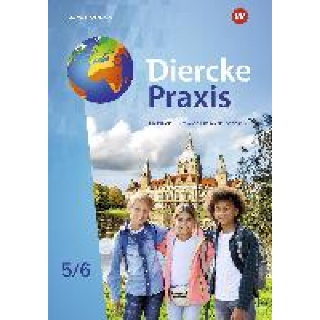 9783141132700 - - GEBRAUCHT Diercke Praxis SI Erdkunde - Arbeits- und Lernbuch Ausgabe 2022 für Gymnasien in Niedersachsen   Schülerband 5   6 Erdkunde - Arbeits- und Lernbuch - Sekundarstufe 1 - Preis vom 25112023 060605 h