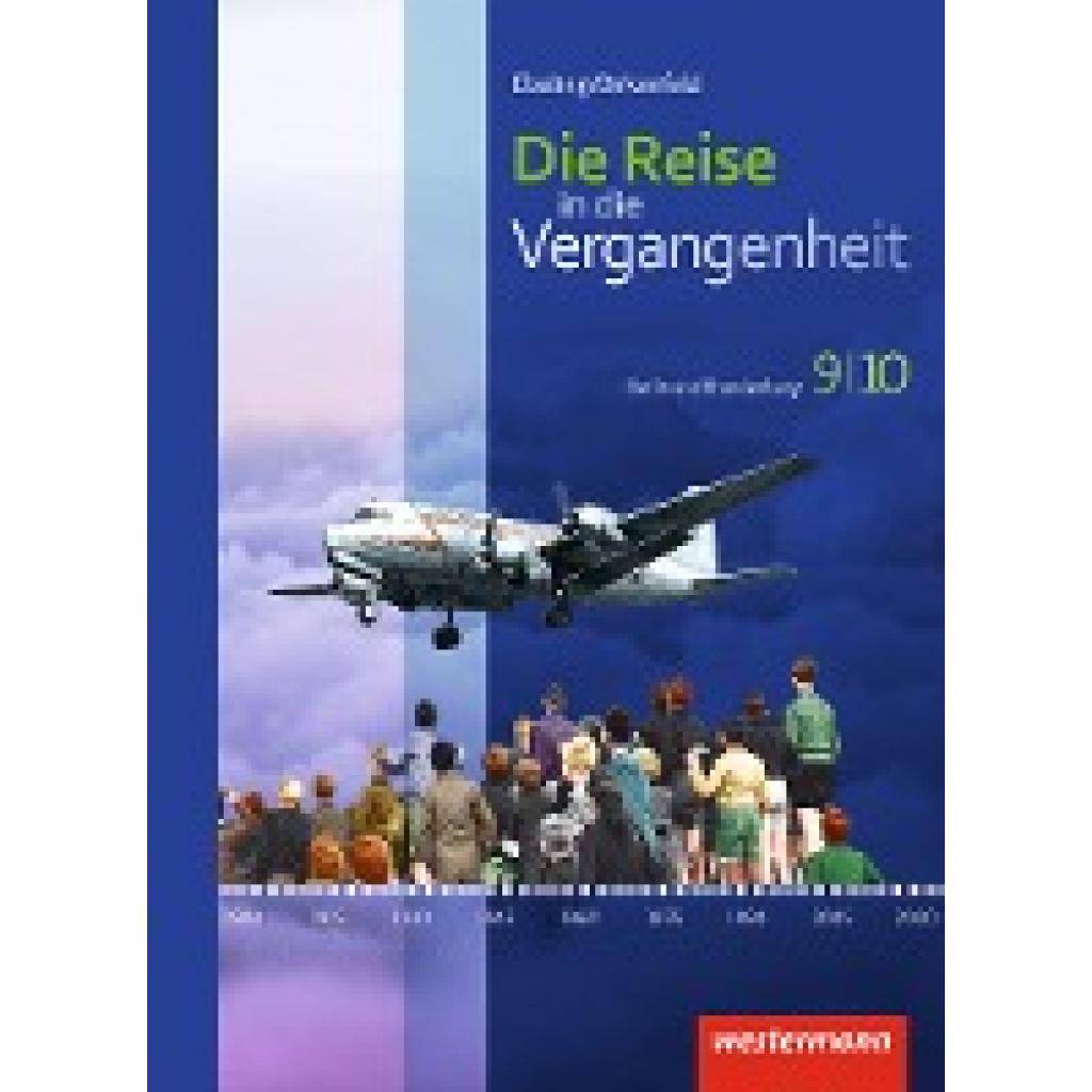 9783141111910 - Die Reise in die Vergangenheit - Ausgabe 2017 für Berlin und Brandenburg m 1 Buch m 1 Online-Zugang Gebunden 9783141111910 - Die Reise in die Vergangenheit - Ausgabe 2017 für Berlin und Brandenburg m 1 Buch m 1 Online-Zugang Gebunden