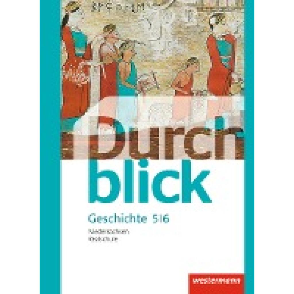 9783141103816 - Durchblick Geschichte und Politik - Ausgabe 2015 für Realschulen in Niedersachsen - Matthias Bahr Melanie Eßer Uwe Hofemeister Enrico Jahn Martin Lücke Ulrike Lüthgen-Friess Carmen Mucha Gebunden 9783141103816 - Durchblick Geschichte und Politik - Ausgabe 2015 für Realschulen in Niedersachsen - Matthias Bahr Melanie Eßer Uwe Hofemeister Enrico Jahn Martin Lücke Ulrike Lüthgen-Friess Carmen Mucha Gebunden