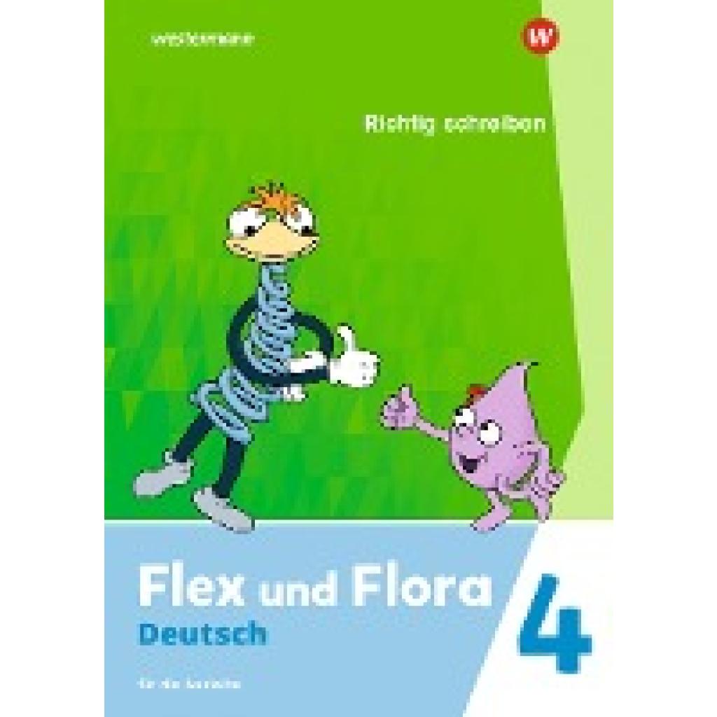 9783141042153 - Flex und Flora 4 Heft Richtig schreiben (Druckschrift) Für die Ausleihe