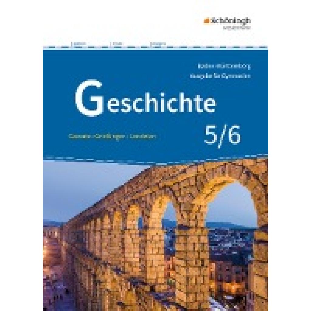 9783140357104 - Geschichte Ausgabe für Gymnasien in Baden-Württemberg Geschichte - Ausgabe für Gymnasien in Baden-Württemberg Gebunden 9783140357104 - Geschichte Ausgabe für Gymnasien in Baden-Württemberg Geschichte - Ausgabe für Gymnasien in Baden-Württemberg Gebunden
