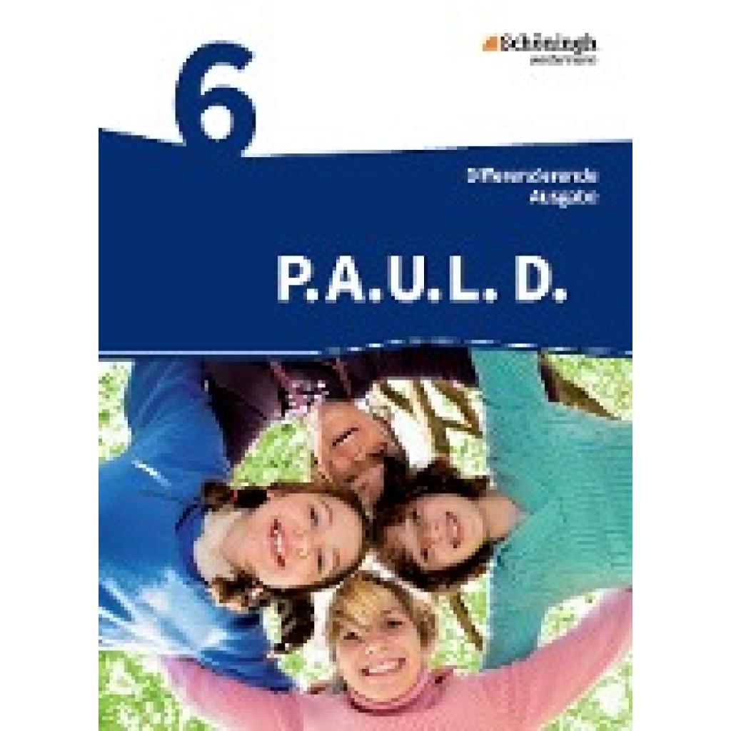 9783140281010 - Frank Radke - GEBRAUCHT PAUL D - Ausgabe für Realschulen und Gesamtschulen PAUL D - Persönliches Arbeits- und Lesebuch Deutsch - Mittleres Schulwesen Schülerbuch 6 - Preis vom 02062023 050629 h 9783140281010 - Frank Radke - GEBRAUCHT PAUL D - Ausgabe für Realschulen und Gesamtschulen PAUL D - Persönliches Arbeits- und Lesebuch Deutsch - Mittleres Schulwesen Schülerbuch 6 - Preis vom 02062023 050629 h