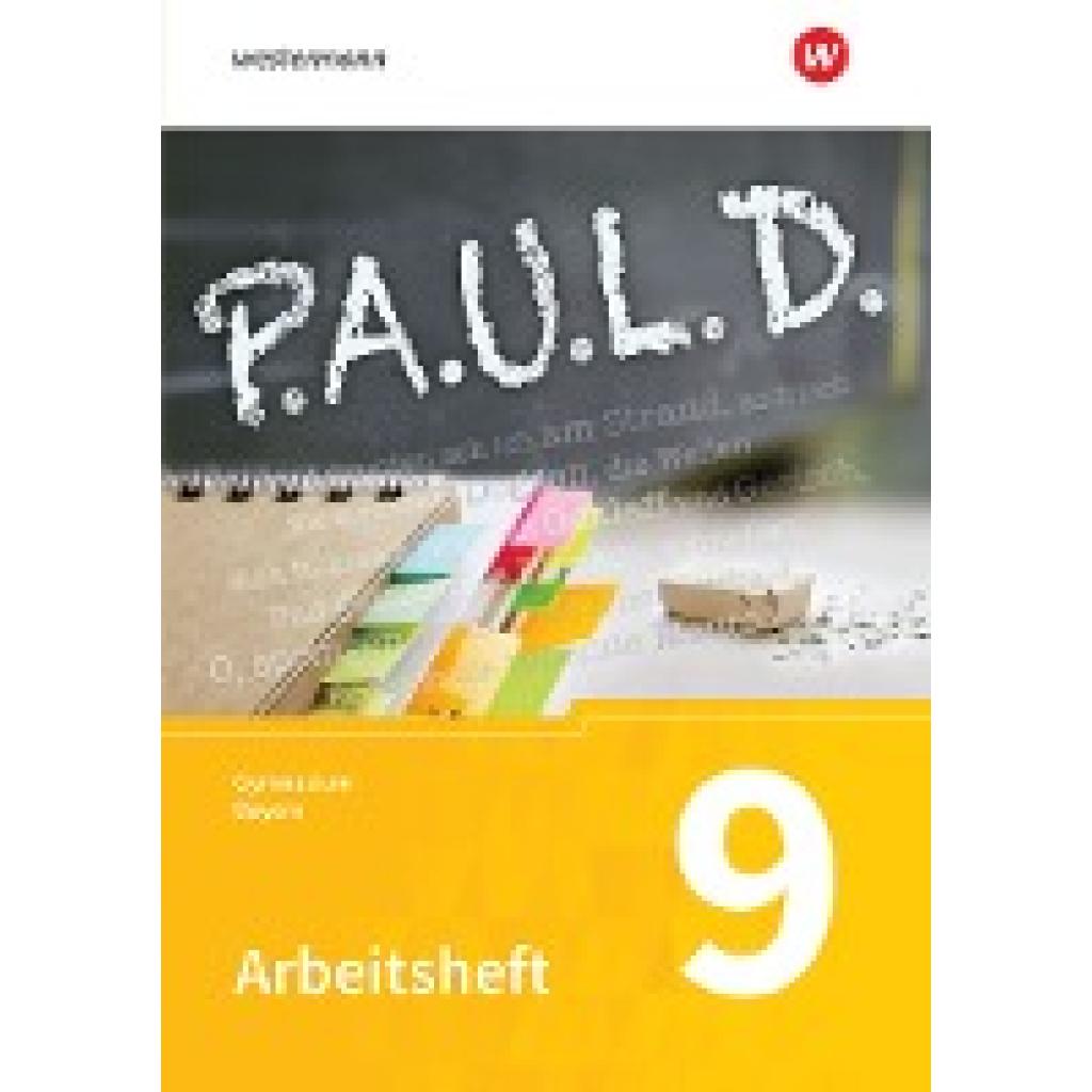 9783140280600 - Bartoldus Thomas PAUL D (Paul) 9 Arbeitsheft Für Gymnasien in Bayern