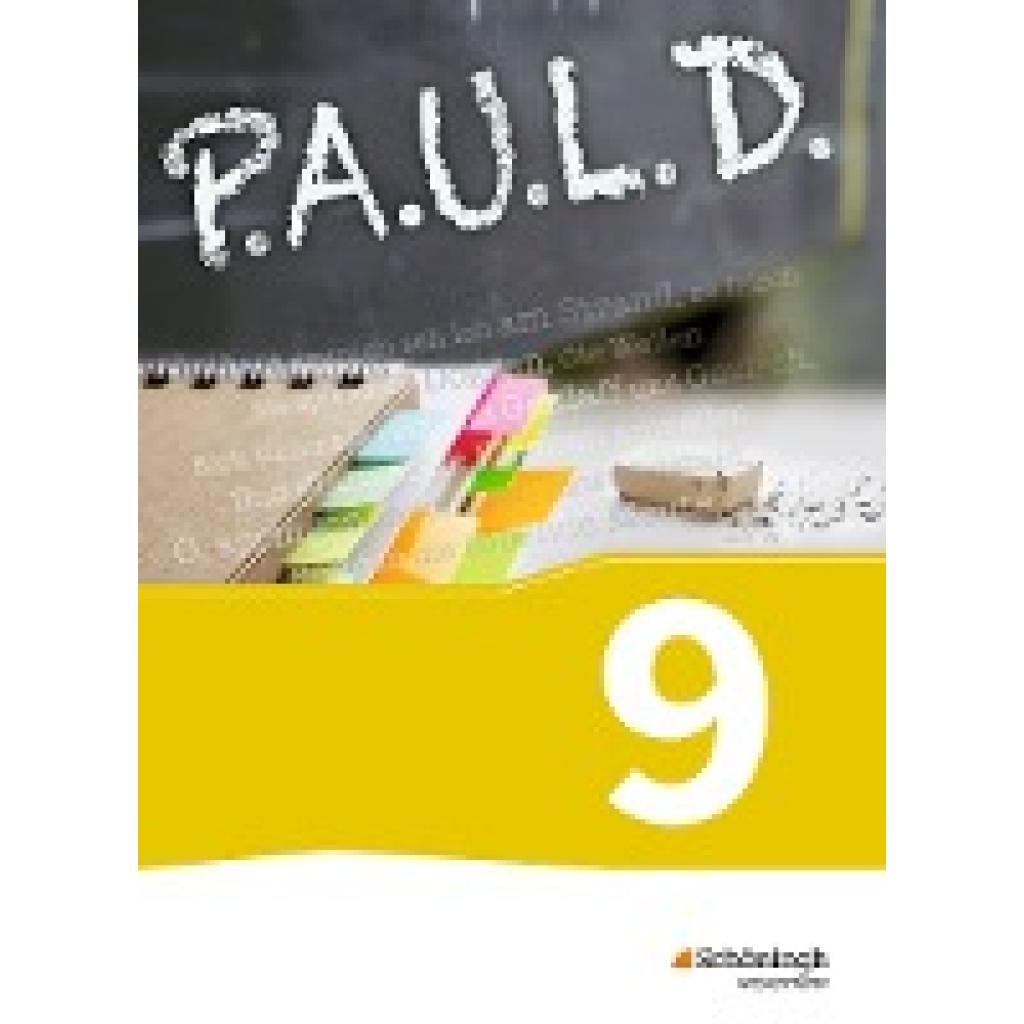 9783140280242 - Johannes Diekhans - GEBRAUCHT PAUL D - Persönliches Arbeits- und Lesebuch Deutsch - Für Gymnasien und Gesamtschulen Schülerbuch 9 - Preis vom 03062023 050417 h