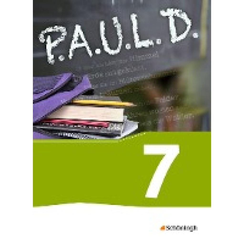 9783140280228 - Johannes Diekhans - GEBRAUCHT PAUL D - Persönliches Arbeits- und Lesebuch Deutsch - Für Gymnasien und Gesamtschulen Schülerbuch 7 - Preis vom 03062023 050417 h
