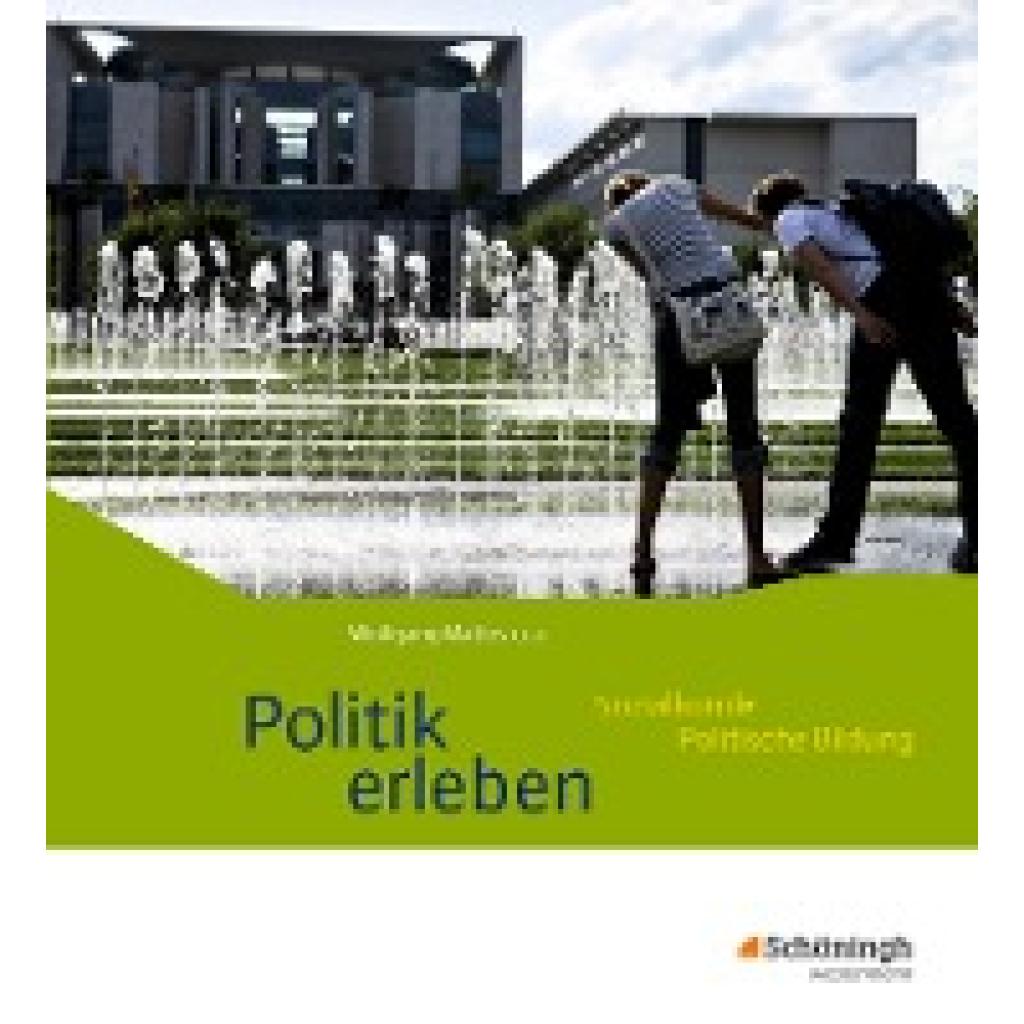 9783140238328 - Wolfgang Mattes - GEBRAUCHT Politik erleben - Ausgabe B Schülerband - Preis vom 02082023 050232 h 9783140238328 - Wolfgang Mattes - GEBRAUCHT Politik erleben - Ausgabe B Schülerband - Preis vom 02082023 050232 h
