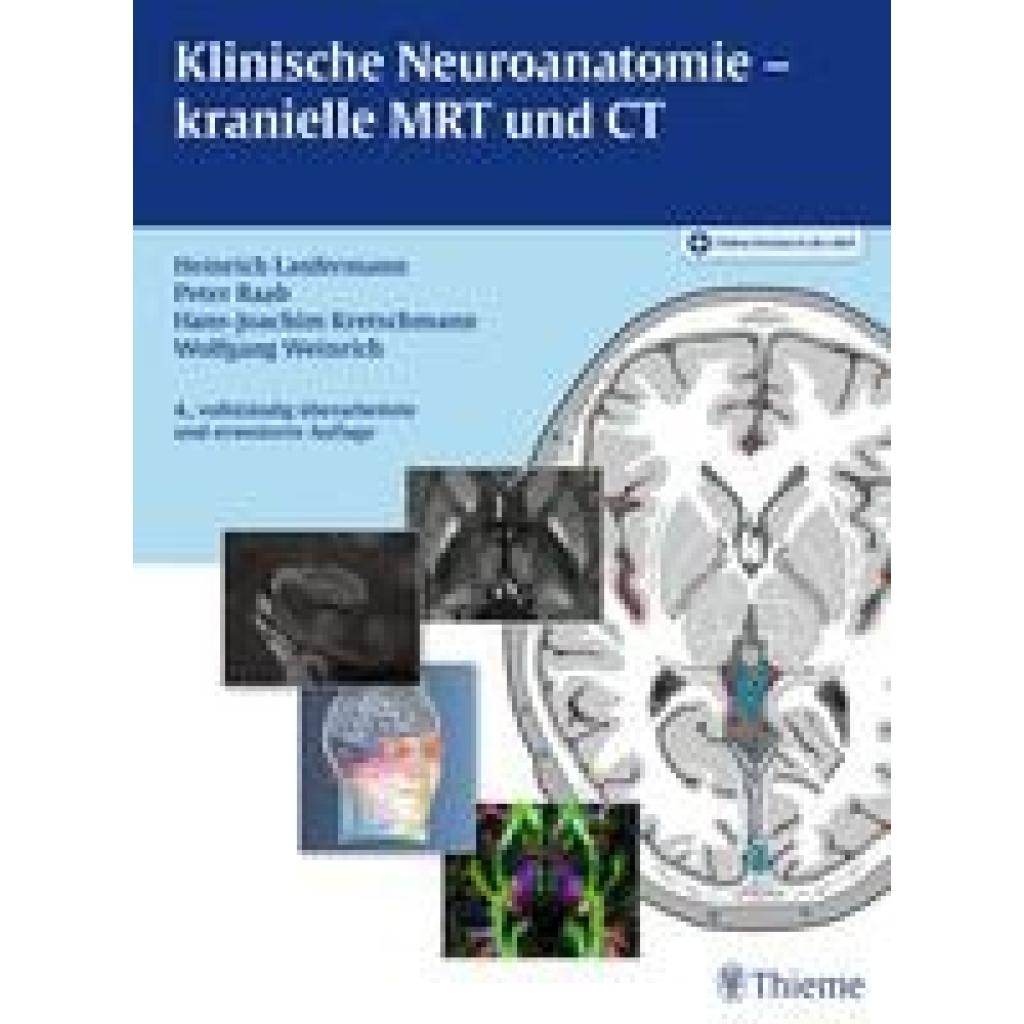 9783136152041 - Klinische Neuroanatomie - kranielle MRT und CT 9783136152041 - Klinische Neuroanatomie - kranielle MRT und CT