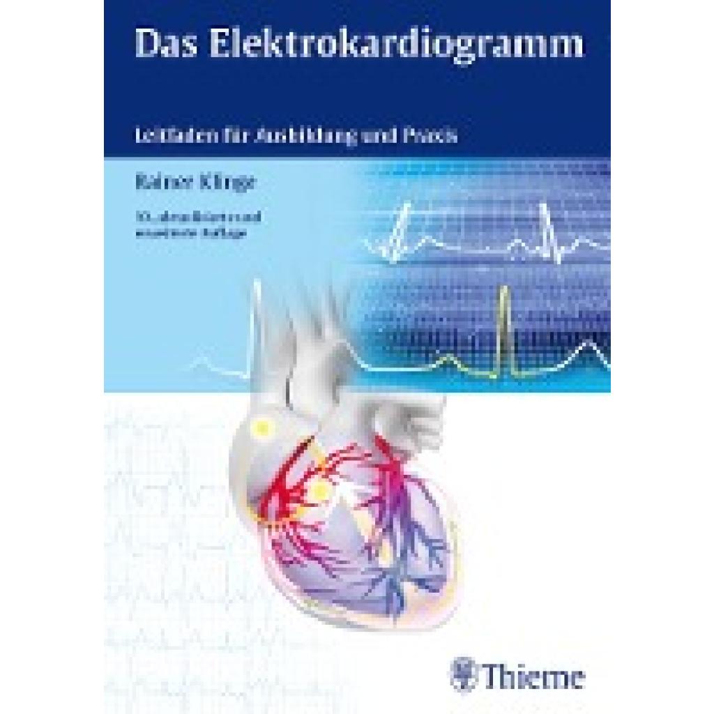 Klinge, Rainer: Das Elektrokardiogramm