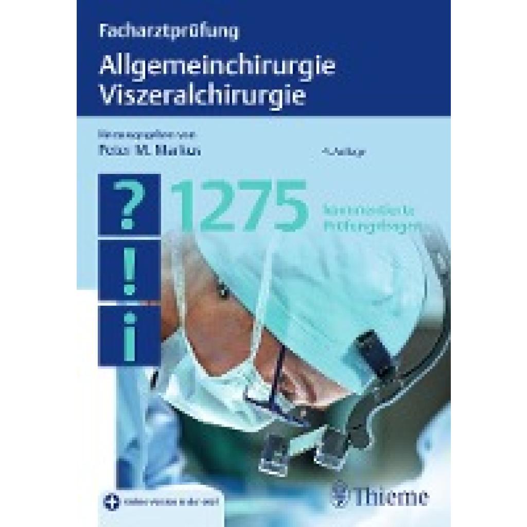 Facharztprüfung Allgemeinchirurgie, Viszeralchirurgie