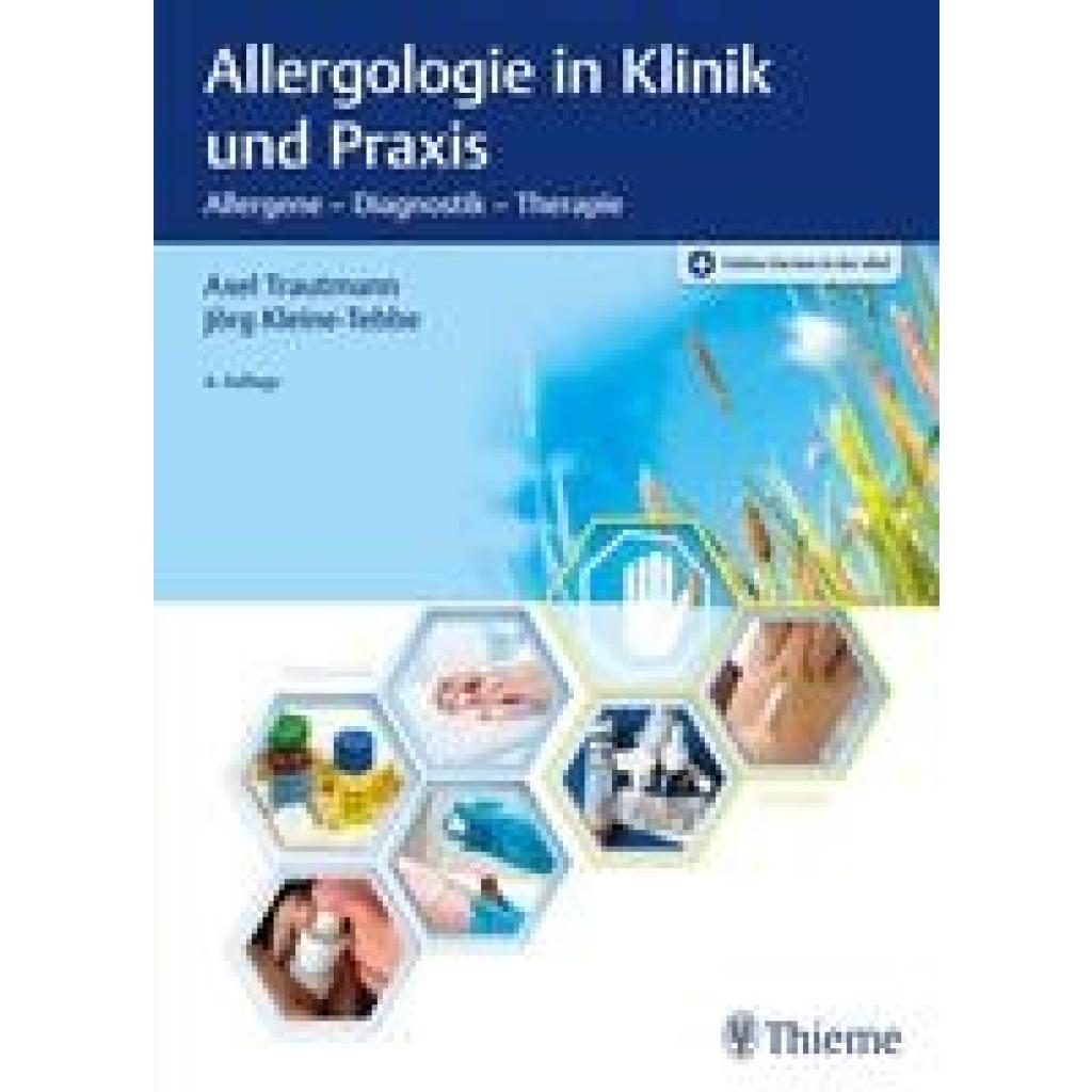 Allergologie in Klinik und Praxis (Trautmann, Axel~Kleine-Tebbe, Jörg)