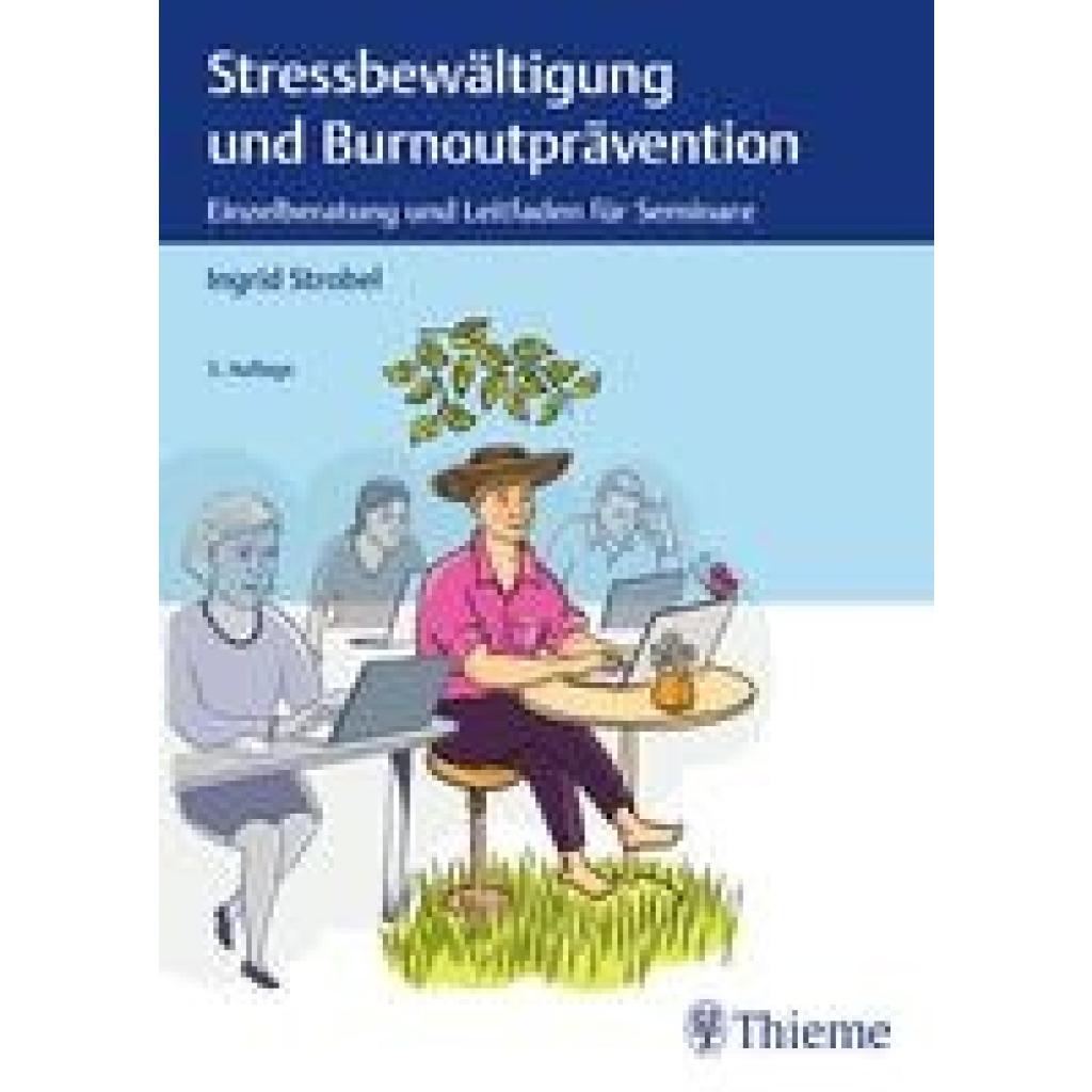 9783132438316 - Stressbewältigung und Burnoutprävention - Ingrid Strobel Kartoniert (TB)