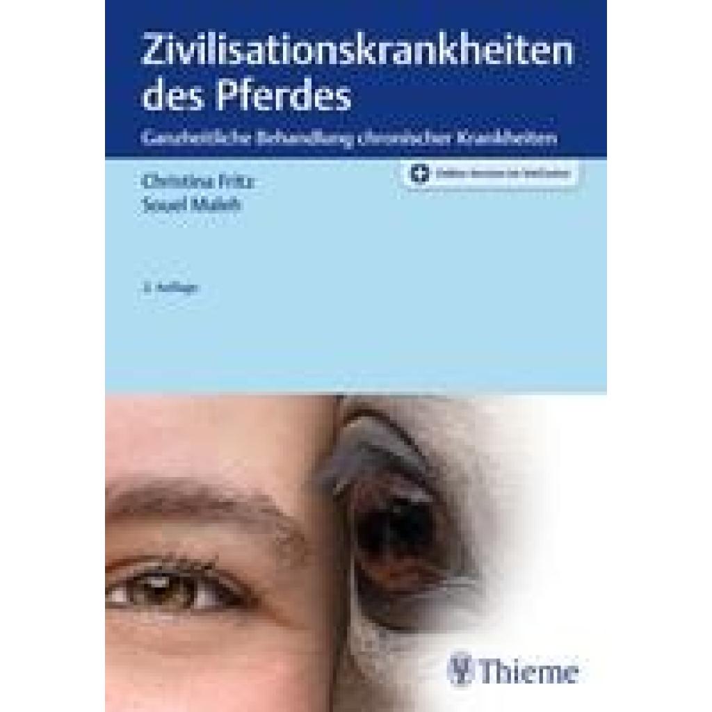 9783132431362 - Fritz Christina Zivilisationskrankheiten des Pferdes 9783132431362 - Fritz Christina Zivilisationskrankheiten des Pferdes