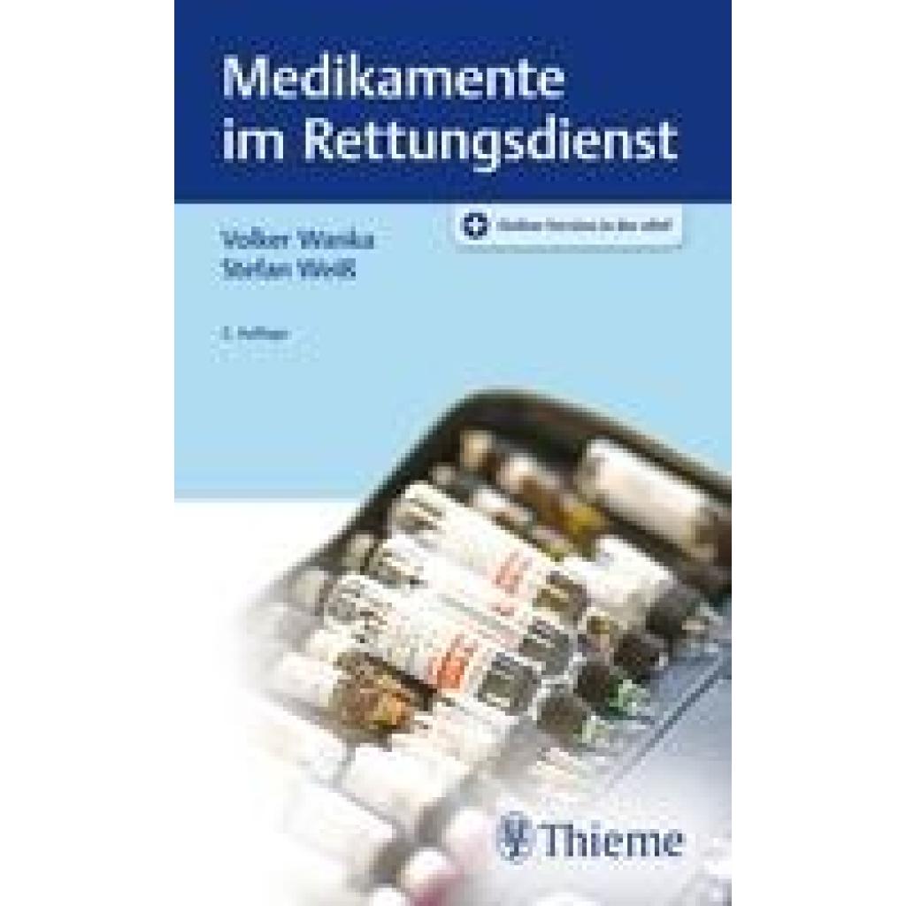 Medikamente im Rettungsdienst (Wanka, Volker~Weiß, Stefan)