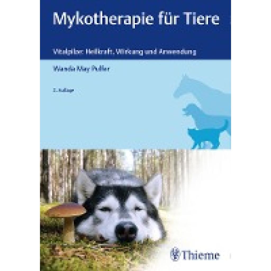 9783132427303 - Mykotherapie für Tiere - Wanda M Pulfer Gebunden 9783132427303 - Mykotherapie für Tiere - Wanda M Pulfer Gebunden
