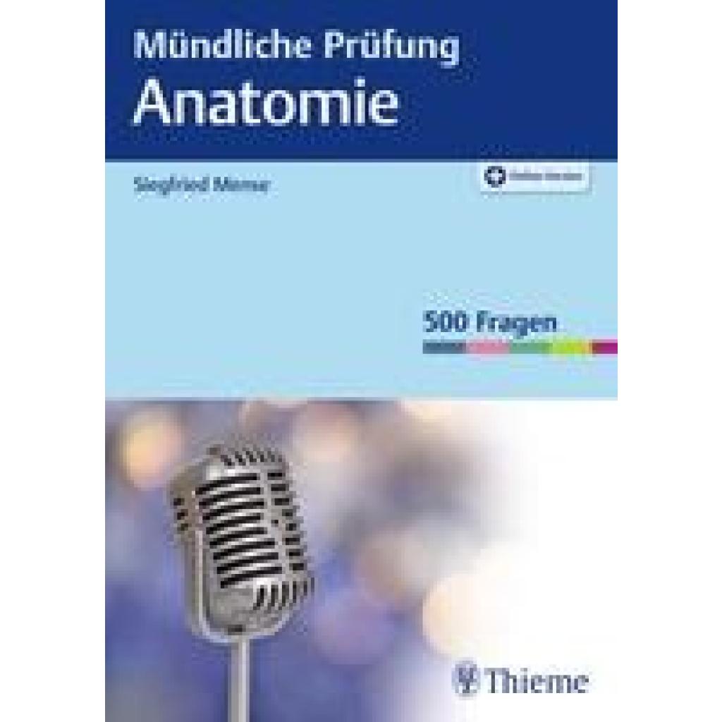 9783132422315 - Mündliche Prüfung Anatomie - Siegfried Mense Kartoniert (TB) 9783132422315 - Mündliche Prüfung Anatomie - Siegfried Mense Kartoniert (TB)