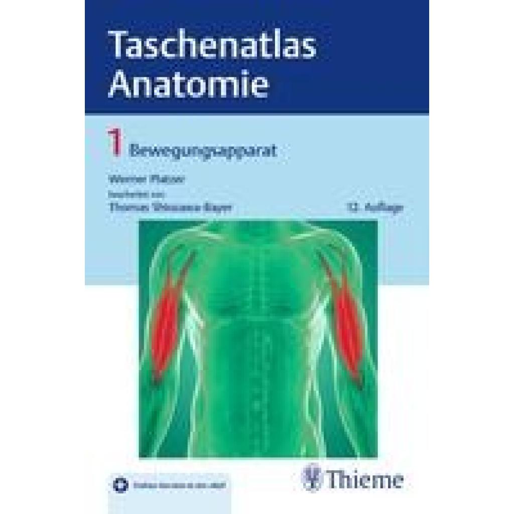 9783132422216 - Taschenatlas der Anatomie 1 Taschenatlas Anatomie Band 1 Bewegungsapparat - Werner Platzer Thomas Shiozawa-Bayer Kartoniert (TB)