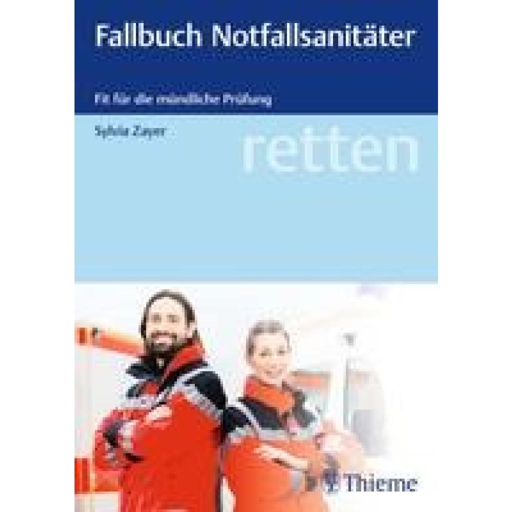 9783132419629 - retten - Fallbuch Notfallsanitäter - Sylvia Zayer Kartoniert (TB)