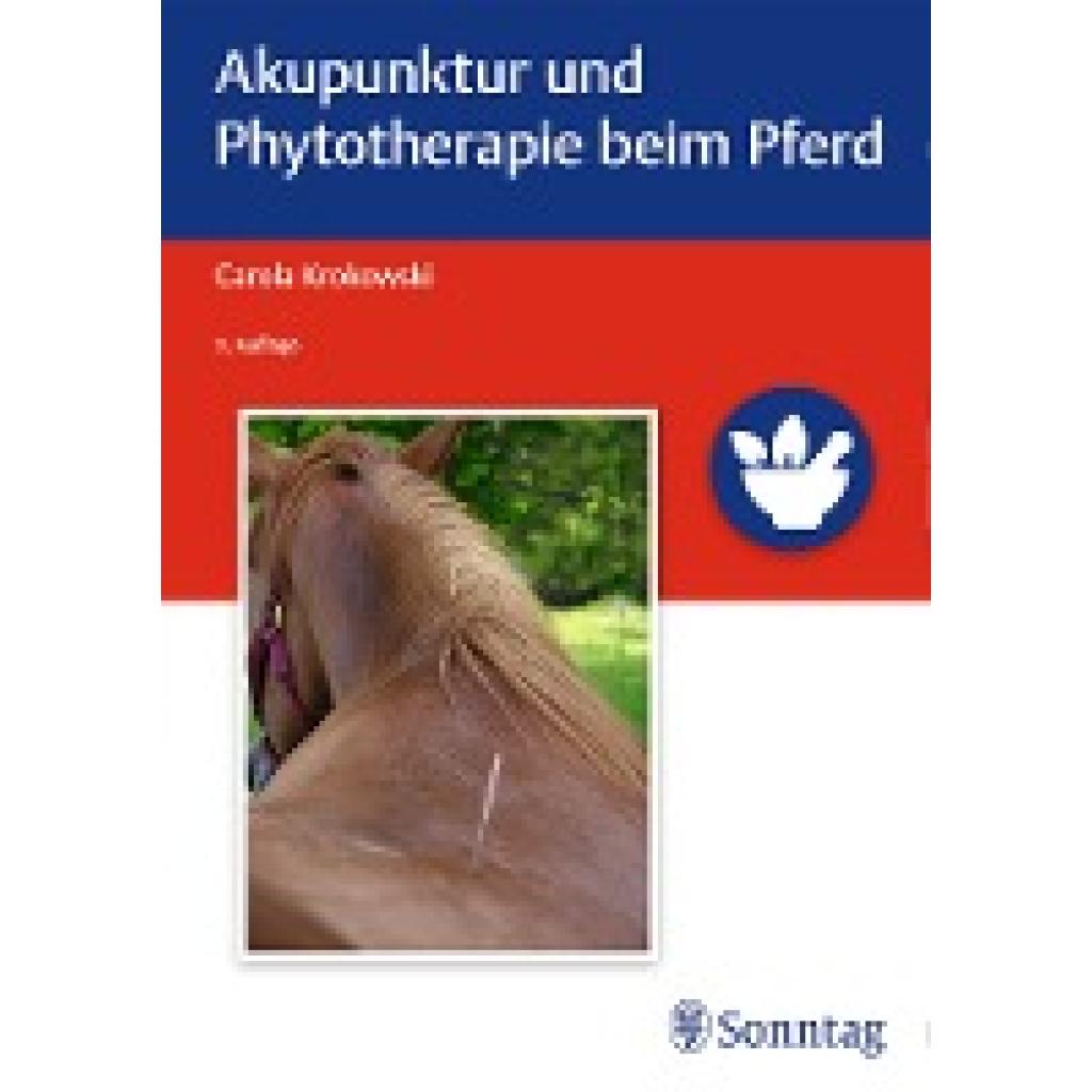 9783132415966 - Akupunktur und Phytotherapie beim Pferd - Carola Krokowski Gebunden