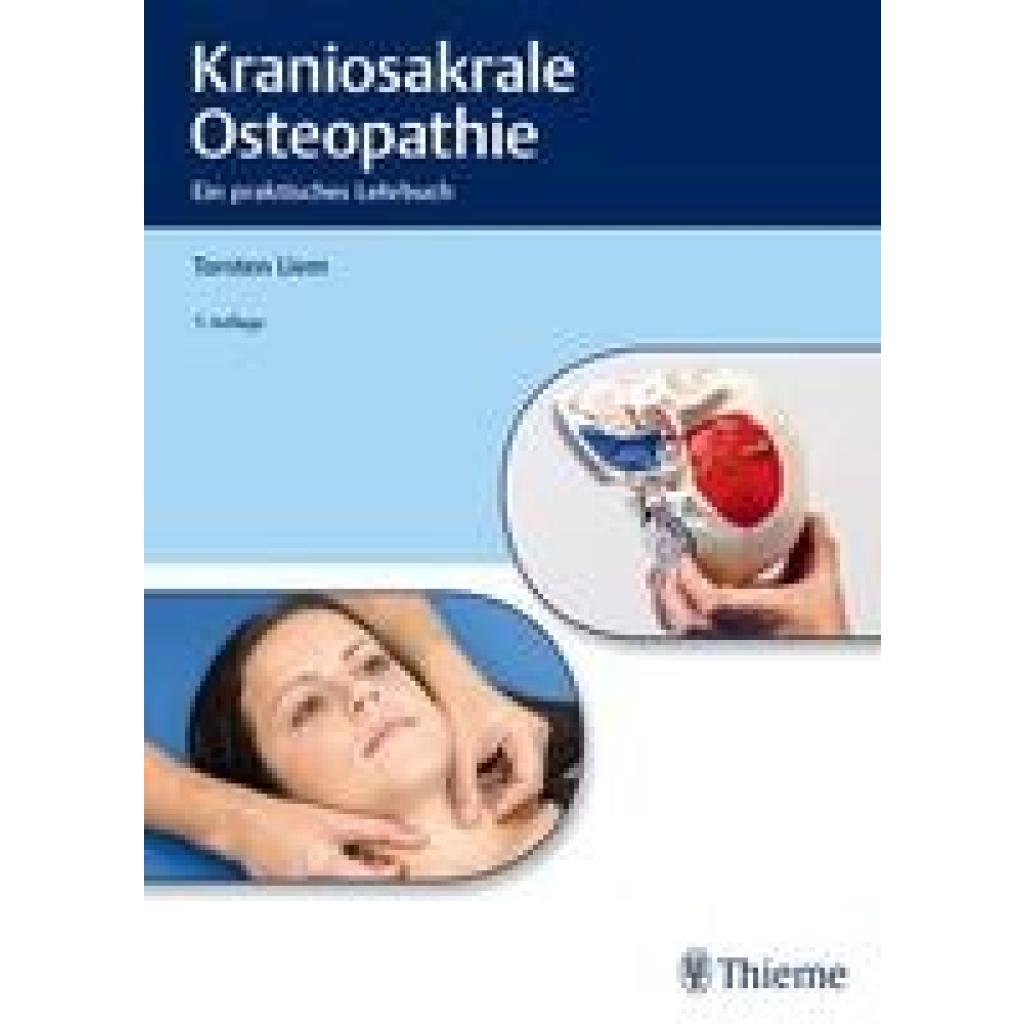 Kraniosakrale Osteopathie (Liem, Torsten)