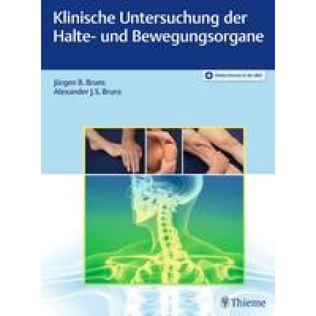9783132050617 - Klinische Untersuchung der Halte- und Bewegungsorgane - Jürgen Bruns Gebunden 9783132050617 - Klinische Untersuchung der Halte- und Bewegungsorgane - Jürgen Bruns Gebunden