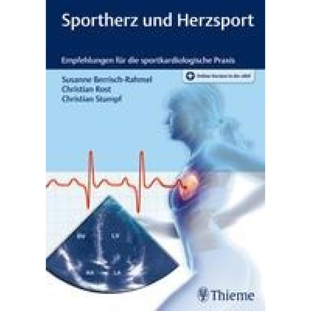 Sportherz und Herzsport (Stumpf, Christian~Rost, Christian~Berrisch-Rahmel, Susanne)