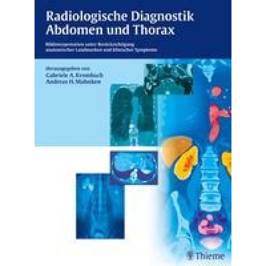 Radiologische Diagnostik Abdomen und Thorax