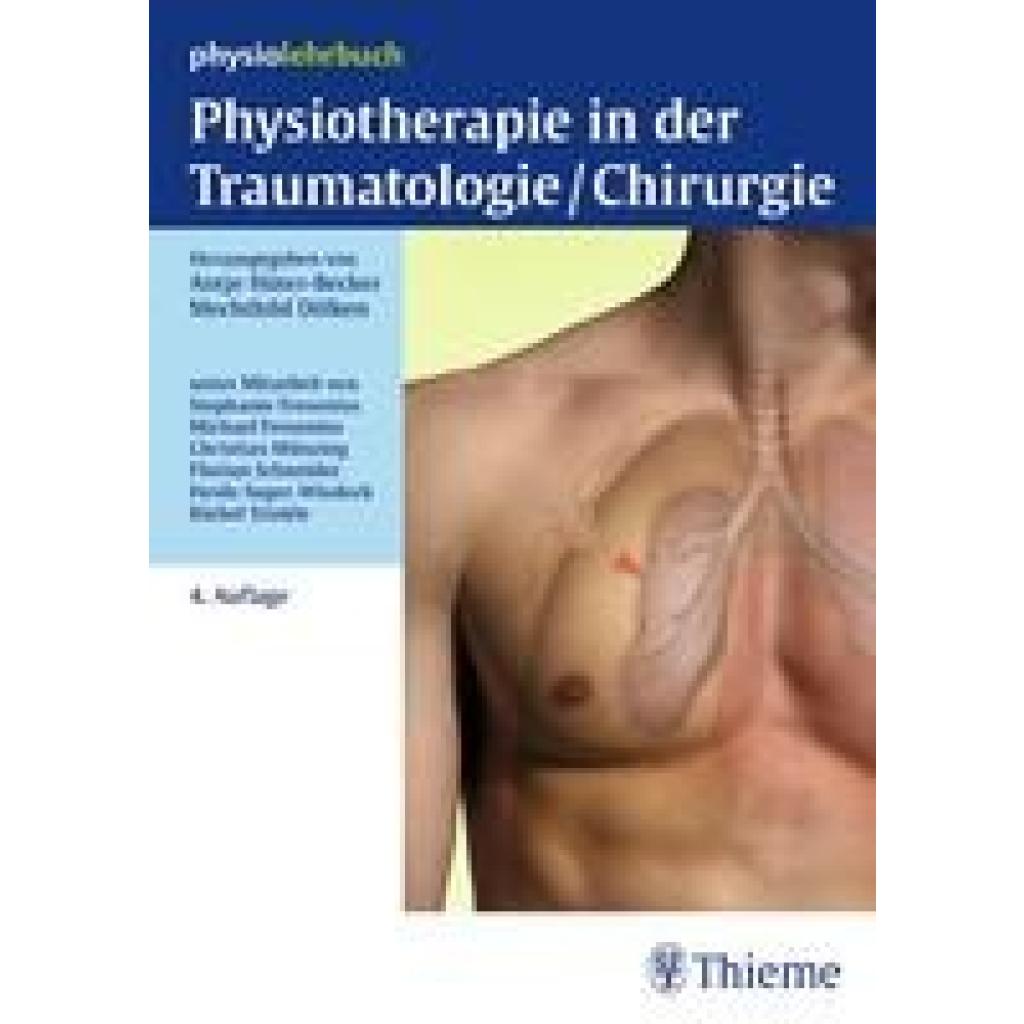 Physiotherapie in der Traumatologie/Chirurgie