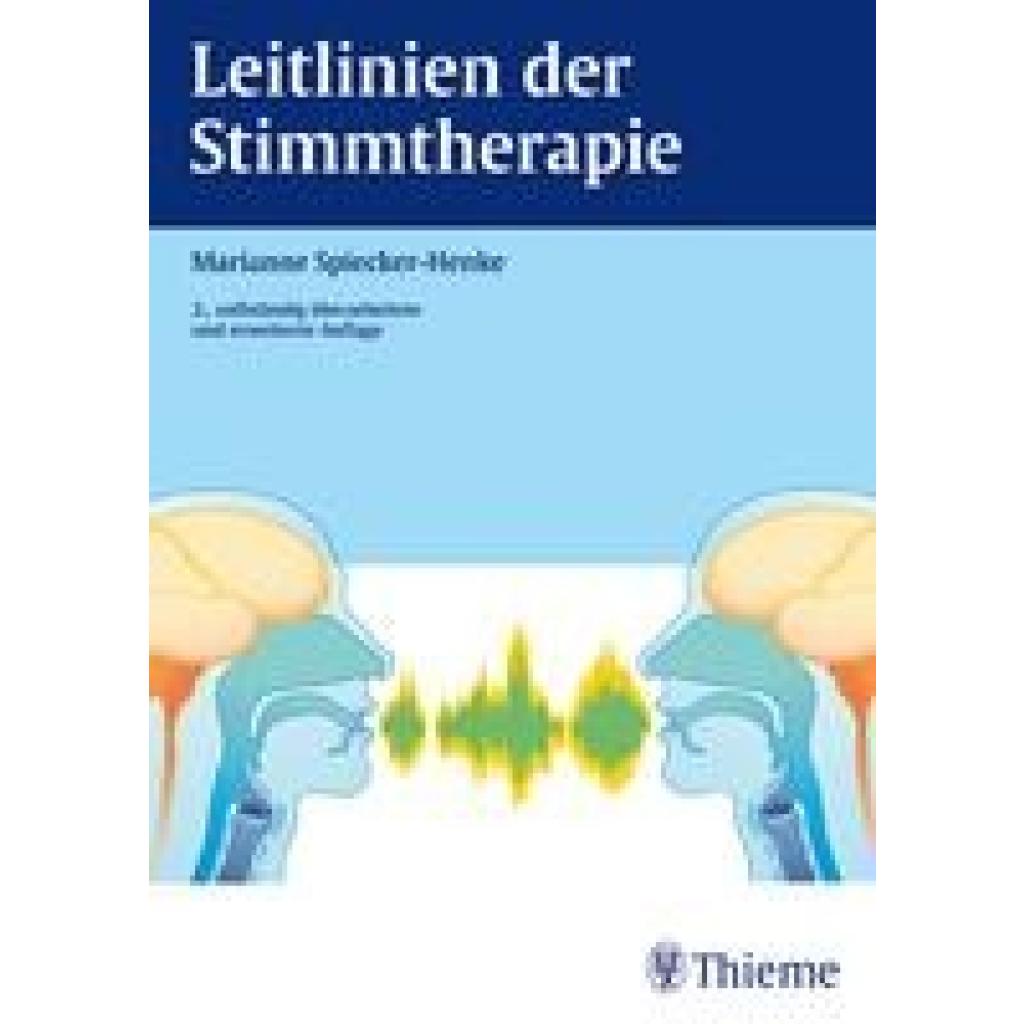 9783131031624 - Leitlinien der Stimmtherapie - Marianne Spiecker-Henke Kartoniert (TB)