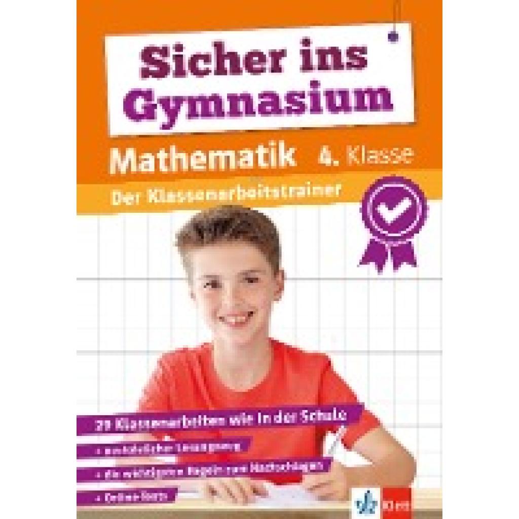 9783129258767 - Klett Sicher ins Gymnasium Klassenarbeitstrainer für den Übertritt Mathematik 4 Klasse Kartoniert (TB)