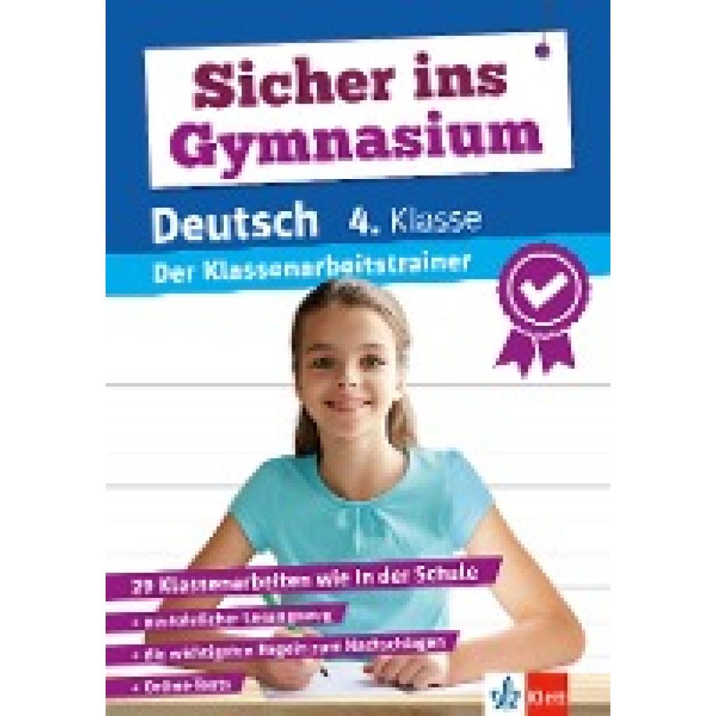 9783129258750 - Klett Sicher ins Gymnasium Klassenarbeitstrainer für den Übertritt Deutsch 4 Klasse Kartoniert (TB) 9783129258750 - Klett Sicher ins Gymnasium Klassenarbeitstrainer für den Übertritt Deutsch 4 Klasse Kartoniert (TB)