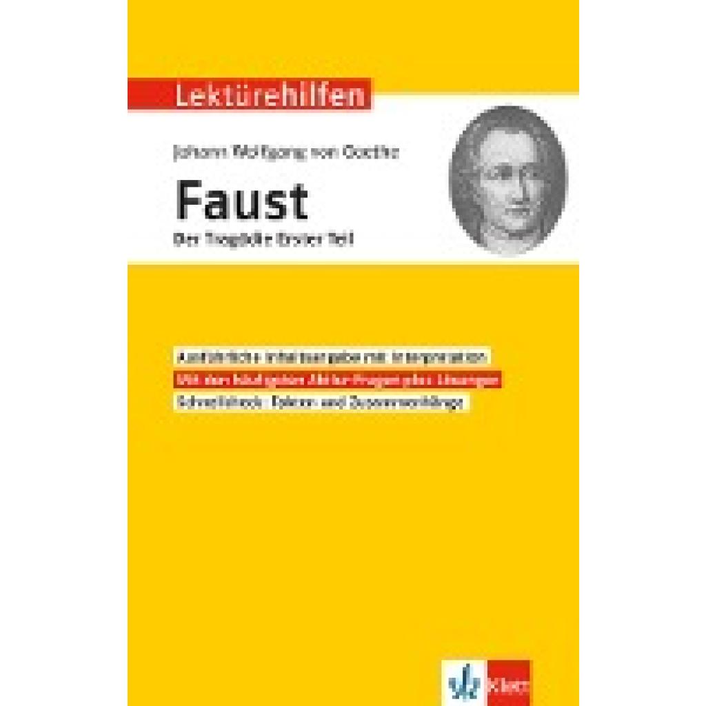 Lektürehilfen Johann Wolfgang von Goethe "Faust - Der Tragödie erster Teil"