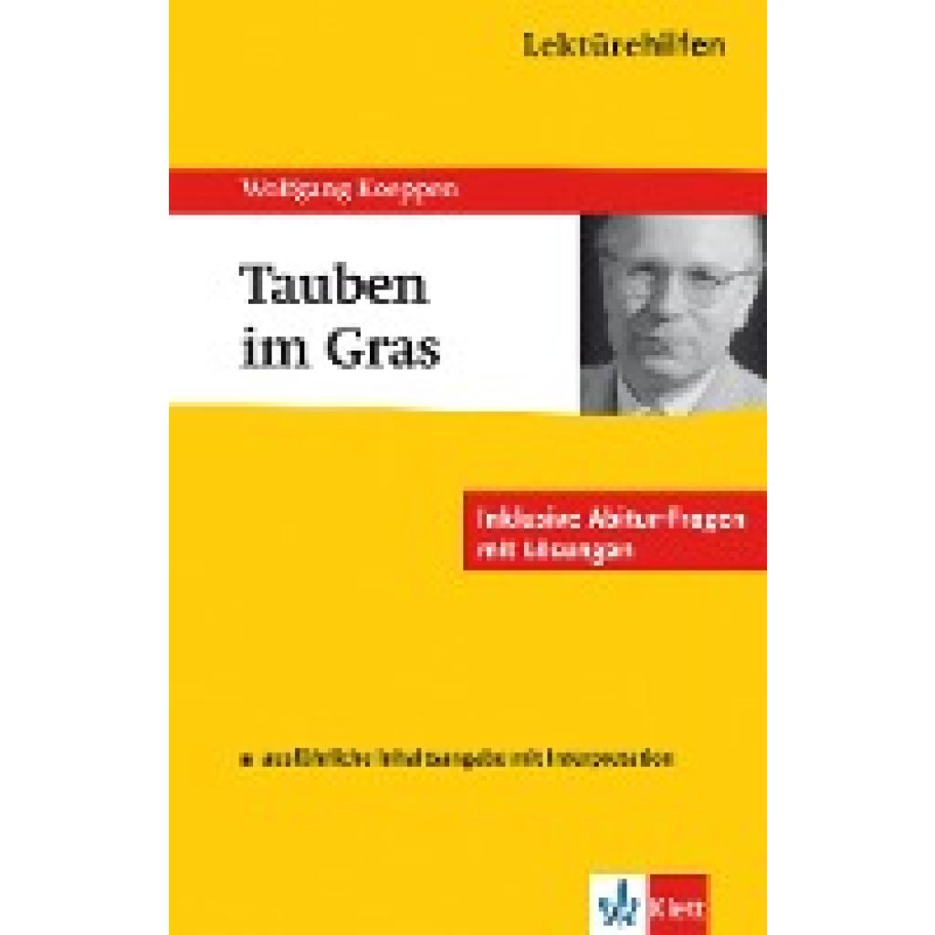9783129230510 - Klett Lektürehilfen Klett Lektürehilfen Wolfgang Koeppen Tauben im Gras - Hans-Peter Reisner Kartoniert (TB) 9783129230510 - Klett Lektürehilfen Klett Lektürehilfen Wolfgang Koeppen Tauben im Gras - Hans-Peter Reisner Kartoniert (TB)
