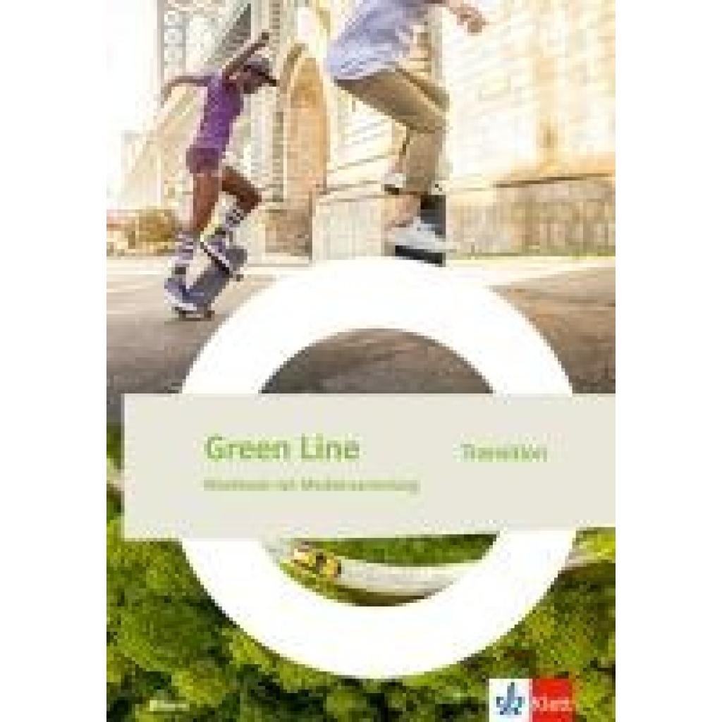 9783128343754 - Green Line Transition Workbook mit Mediensammlung Klasse 11 (G9) Ausgabe Bayern