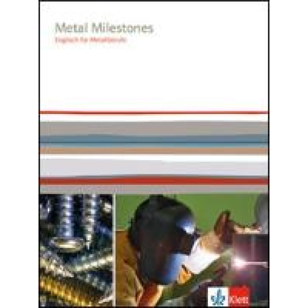 9783128082806 - Wolfgang Schäfer - GEBRAUCHT Metal Milestones Englisch für Metallberufe - Preis vom 02062023 050629 h 9783128082806 - Wolfgang Schäfer - GEBRAUCHT Metal Milestones Englisch für Metallberufe - Preis vom 02062023 050629 h