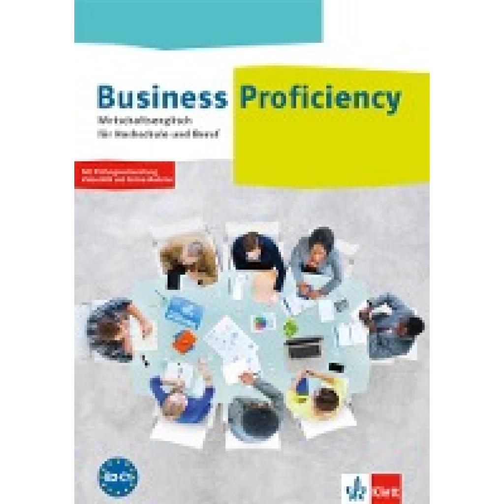 9783128000671 - Business Proficiency Wirtschaftsenglisch für Hochschule und Beruf Students Book mit interaktiver Medien-DVD 9783128000671 - Business Proficiency Wirtschaftsenglisch für Hochschule und Beruf Students Book mit interaktiver Medien-DVD