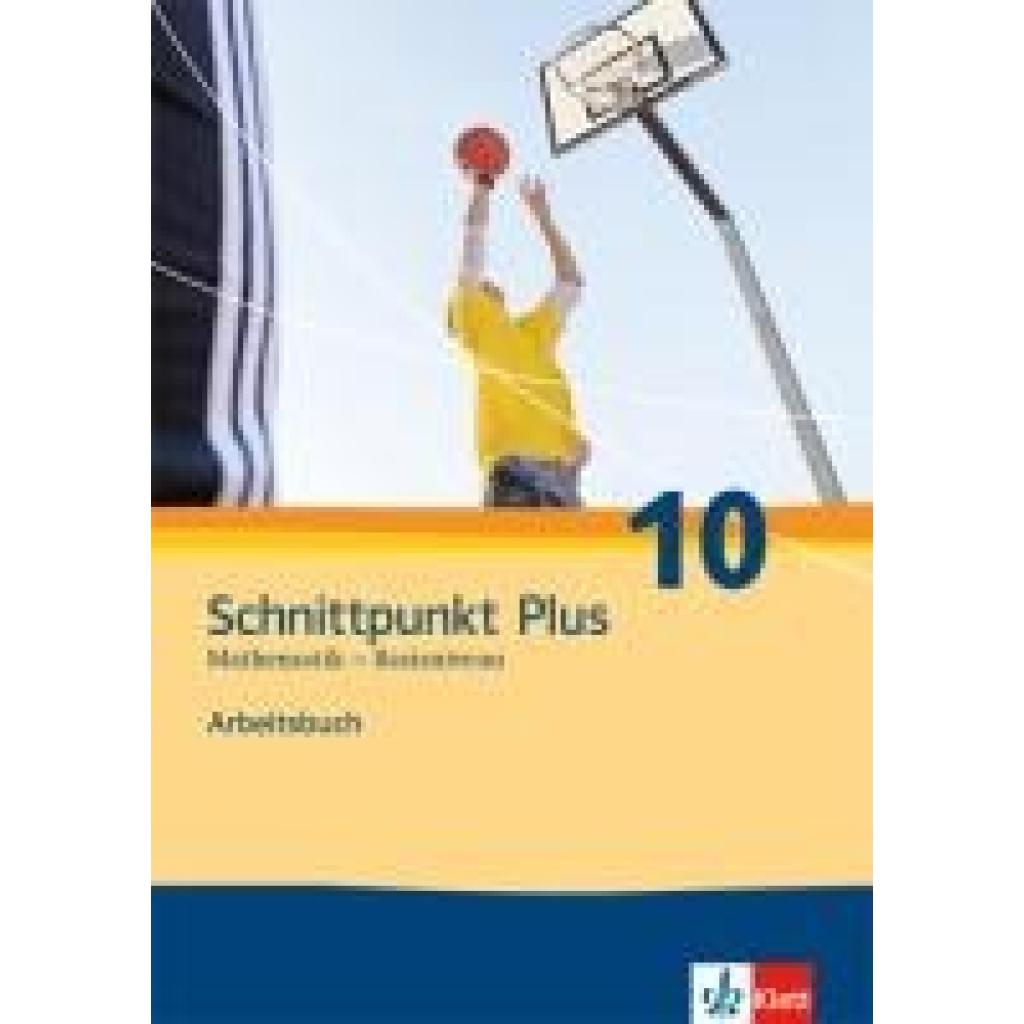 9783127424614 - Schnittpunkt Plus Mathematik - Differenzierende Ausgabe Nordrhein-Westfalen 1 Schnittpunkt Plus Mathematik 10 Kartoniert (TB) 9783127424614 - Schnittpunkt Plus Mathematik - Differenzierende Ausgabe Nordrhein-Westfalen 1 Schnittpunkt Plus Mathematik 10 Kartoniert (TB)
