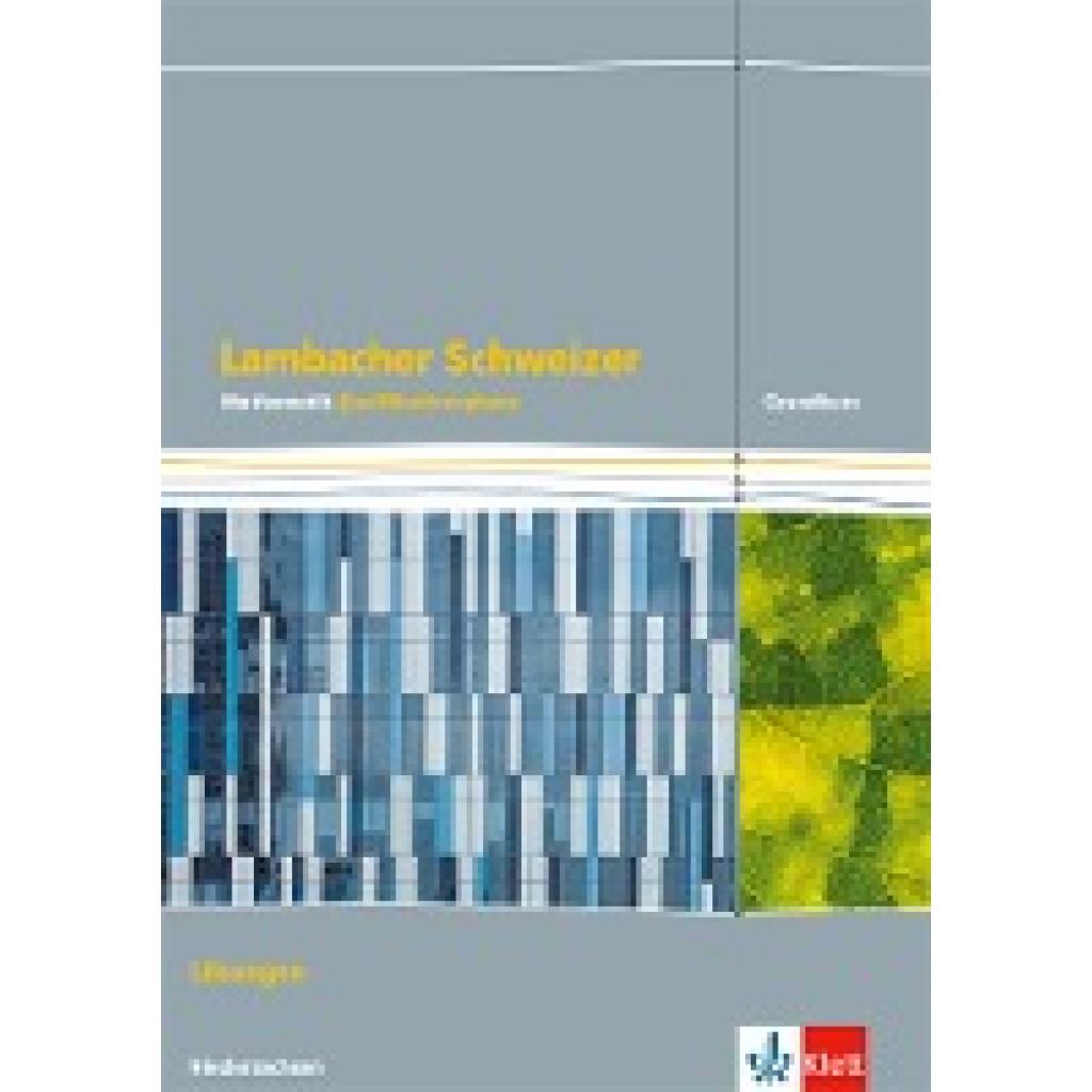 9783127355437 - Lambacher Schweizer Ausgabe für Niedersachsen ab 2015 Lambacher Schweizer Mathematik 12 13 - G9 Ausgabe Niedersachsen Geheftet 9783127355437 - Lambacher Schweizer Ausgabe für Niedersachsen ab 2015 Lambacher Schweizer Mathematik 12 13 - G9 Ausgabe Niedersachsen Geheftet
